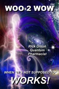 Woo 2 Wow by Rick Olson Quantum Pharmacist from Syntropy Zone